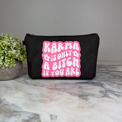 Pouch - Adult, Karma Bitch